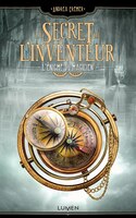 Le secret de l'inventeur tome 2 Énigme du magicien