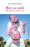 Rire au soleil: Des affects en littérature