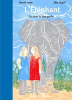 Éléphant (L'): Un conte du chat perché