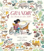 Grandir: Secrets de notre ADN (Les)