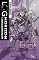 LOG HORIZON T02 -LE COURONNEMENT..ROI...