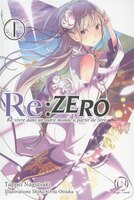 RE:ZERO T01 RE:VIVRE DANS..AUTRE MONDE..