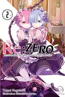 RE:ZERO T02 RE:VIVRE DANS..AUTRE MONDE..