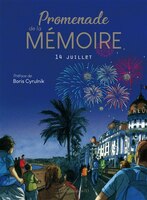 Promenade de la memoire -14 juillet