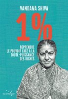 1%: REPRENDRE LE POUVOIR FACE À LA TOUTE-PUISSANCE DES RICHES