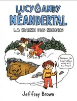 Lucy & Andy néanderthal 02 : Un temps d'ours