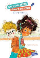 Quart de frère, quart de soeur tome 1 Une rivale inattendue