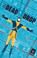 Dead Drop: Dead Drop, t. 01 à t. 04