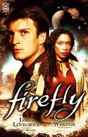 Firefly Tome 1 Héros malgré eux