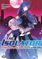 Isolator (The), t. 02