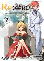 Re: Zero / Troisième arc : The truth of Zero, t. 02