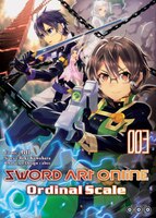 Sword Art Online: Ordinal Scale, t. 03