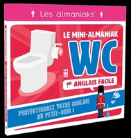 Mini-Almaniak des WC spécial Anglais facile Le