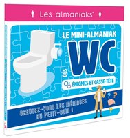 Mini-Almaniak des WC spécial Enigmes et casse-tête Le