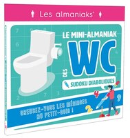 Mini-Almaniak des WC spécial Sudoku diaboliques Le