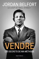 VENDRE : LES SECRETS DE MA MÉTHODE