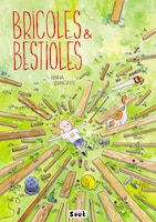 Bricoles & bestioles