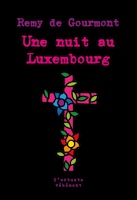 Une nuit au Luxembourg