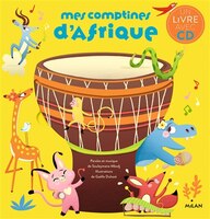MES COMPTINES D'AFRIQUE