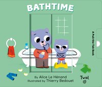 Bathtime: A Pull-the-tab Book