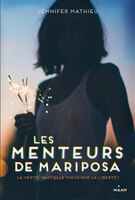 Menteurs de mariposa -les