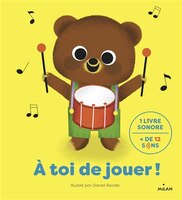 A toi de jouer!