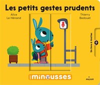 Minousses -les petits gestes prudents