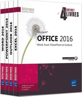Office 2016 - Word, Excel, PowerPoint et Outlook