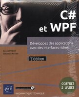 C# et WPF - Développez des applications avec des interfaces rich