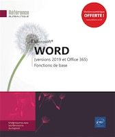Word (version 2019 et office 365) - Fonctions de base
