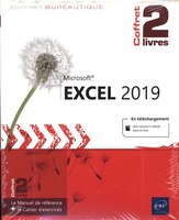 Excel 2019 - Le Manuel De Référence + Le Cahier D'exercices