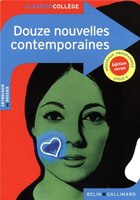 Douze Nouvelles Contemporaines : Regards Sur Le  Monde N.e.