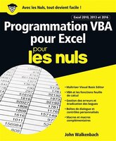 Programmation VBA pour excel 2010 2013 et 2016 pour les nuls