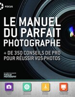 MANUEL DU PARFAIT PHOTOGRAPHE