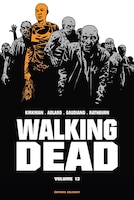 WALKING DEAD TOME 13