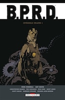 BPRD : intégrale Tome 1