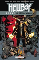 Hellboy & BPRD Tome 6 La bête de Vargu : & autres histoires