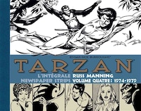 TARZAN: L'INTÉGRALE DES NEWSPAPER STRIPS DE RUSS MANNING TOME 4 (1974-1979)