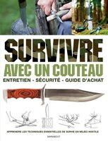 Survivre avec un couteau