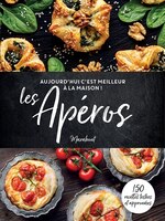 C'EST MEILLEUR A LA MAISON : APEROS
