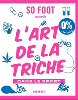 L'ART DE LA TRICHE DANS LE SPORT