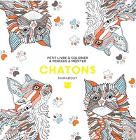 Chatons: Petit livre à colorier et pensées à méditer