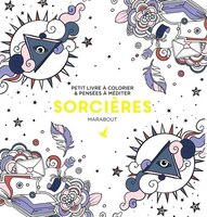 Sorcières: Petit livre à colorier et pensées à méditer