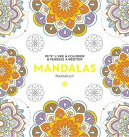 LE PETIT LIVRE DE COLORIAGES MANDALAS FANTASTIQUES