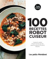 100 recettes au robot cuiseur