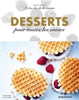 Le B.a.-ba De La Cuisine Desserts Pour Toutes Envies