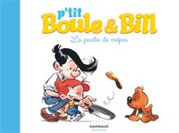 P'tit Boule et Bill 01 : Partie de crêpes