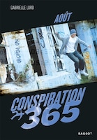 CONSPIRATION 365 AOUT
