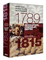 Révolution, Consulat, Empire (1789-1815)
