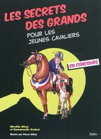 Les secrets des grands pour les jeunes cavaliers en concours